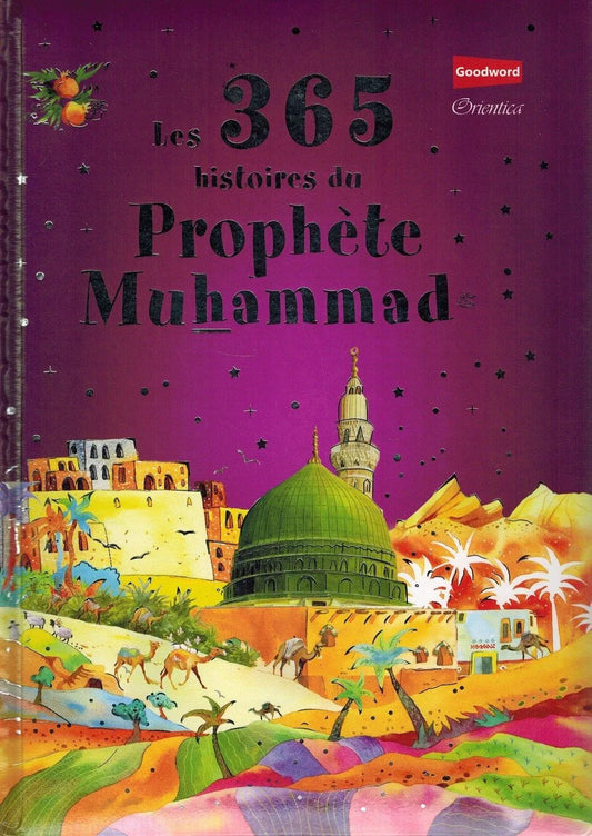 Les 365 histoires du prophète Muhammad