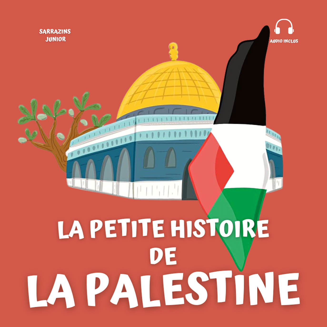 LA PETITE HISTOIRE DE LA PALESTINE