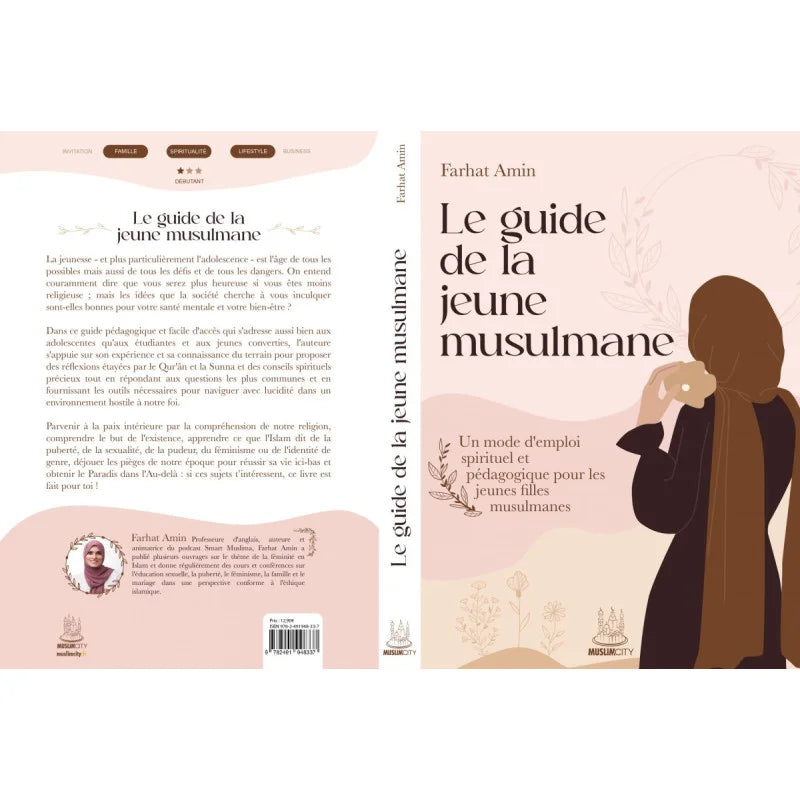 Le guide de la jeune musulmane – Un mode d’emploi spirituel et pédagogique pour les jeunes musulmanes