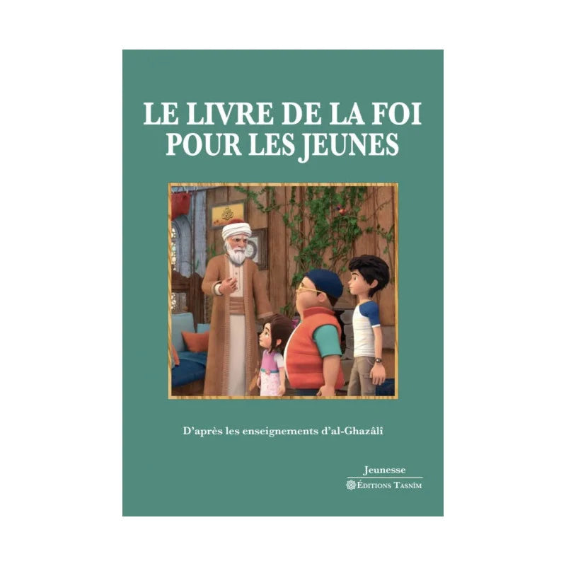 Le Livre de la foi pour les jeunes