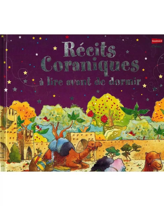 Récits Coraniques à lire avant de dormir