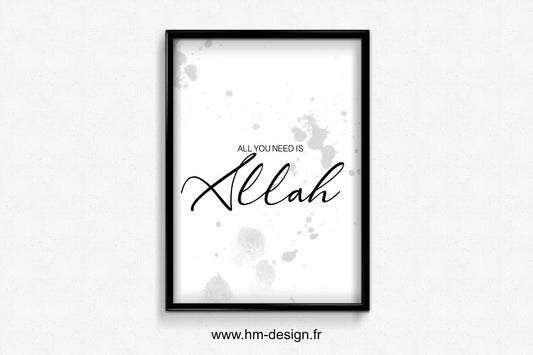 Poster ALL YOU NEED IS ALLAH