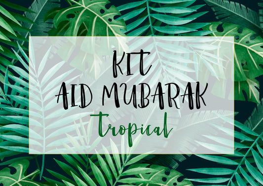 KIT DE DECORATION TROPICAL "AID MUBARAK"